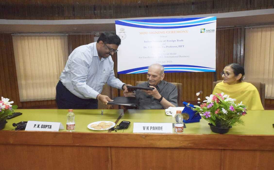 MoU between IIFT and Dr. V K Pande for instituting Gold Medal for MBA(IB)